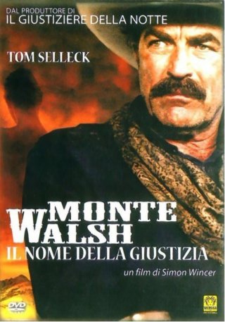 Monte Walsh - Il nome della giustizia: la locandina del film