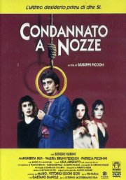 Condannato a nozze: la locandina del film