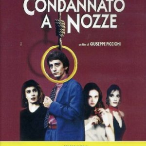 Condannato a nozze: la locandina del film