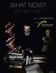 What Now? Remind Me: la locandina del film