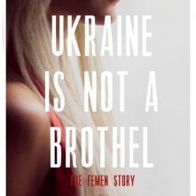 Ukraine is not a Brothel: il poster del film