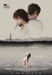 La vida después: la locandina del film
