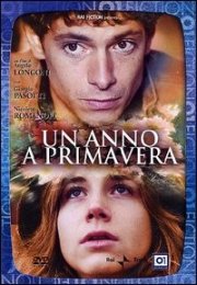 Un anno a primavera: la locandina del film