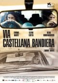 Via Castellana Bandiera: la locandina