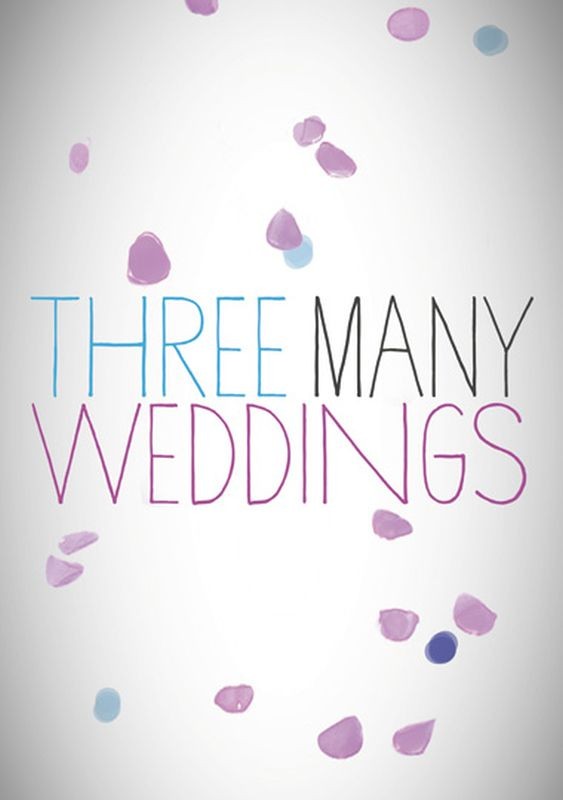 3 Many Weddings Il Teaser Poster Internazionale 283607