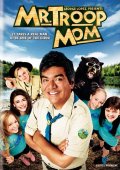Mr. Troop Mom: la locandina del film