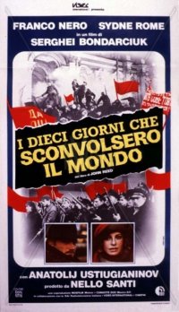Locandina di I dieci giorni che sconvolsero il mondo