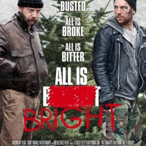 All Is Bright: la locandina del film