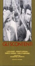 Gli scontenti: la locandina del film