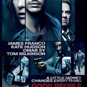 Good People: la locandina del film