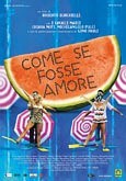 Come se fosse amore: la locandina del film