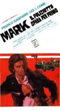 Mark il poliziotto spara per primo: la locandina del film