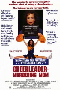 Locandina di The Positively True Adventures of the Alleged Texas Cheerleader-Murdering Mom