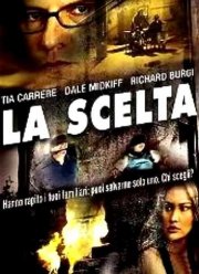 La scelta: la locandina del film