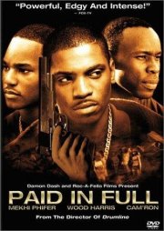 Paid in Full: la locandina del film