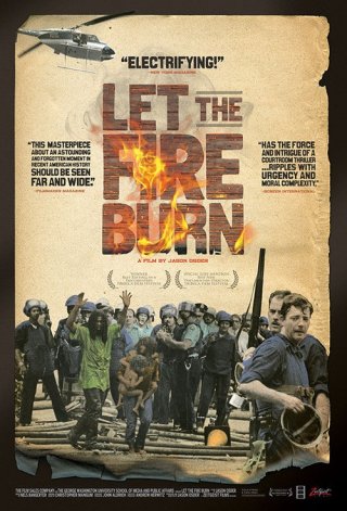 Let the Fire Burn: la locandina del film