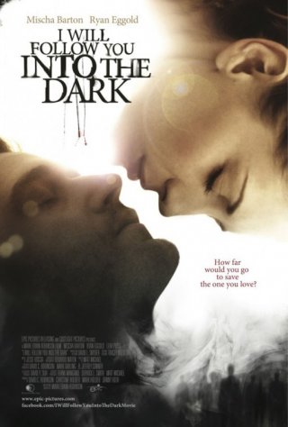 I Will Follow You Into the Dark: la locandina del film