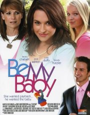 Be My Baby: la locandina del film