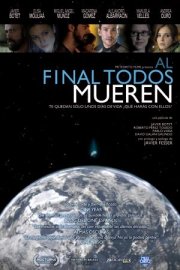 Al final todos mueren: la locandina del film