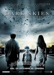 Dark Skies - Oscure Presenze: la locandina italiana del film