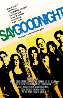 Say Goodnight: la locandina del film