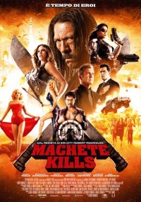 Locandina di Machete Kills