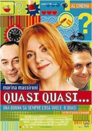 Quasi quasi...: la locandina del film