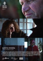 Questa miniera: la locandina