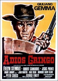 Locandina di Adiós gringo