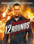 Ancora 12 Rounds: la locandina del film