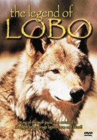 La leggenda di Lobo: la locandina del film