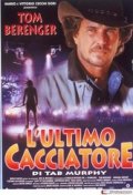 L'ultimo cacciatore: la locandina del film