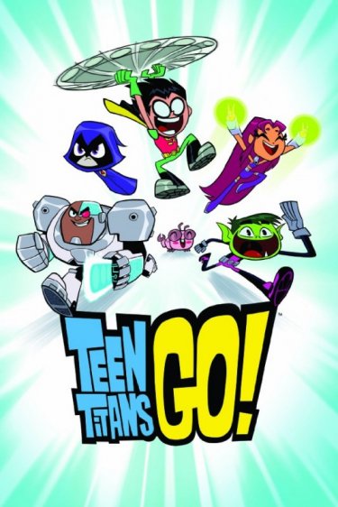 La locandina di Teen Titans Go!