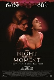La notte e il momento: la locandina del film