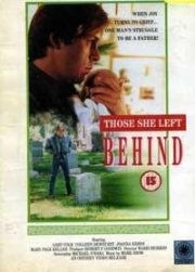 Those She Left Behind: la locandina del film