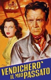 Vendicherò il mio passato: la locandina del film