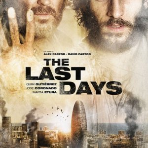 The last days: la locandina italiana del film