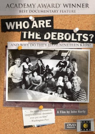 Who Are the DeBolts? And Where Did They Get Nineteen Kids?: la locandina del film