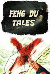 La locandina di Feng Du Tales