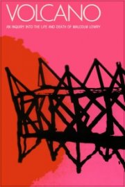Volcano: An Inquiry into the Life and Death of Malcolm Lowry: la locandina del film