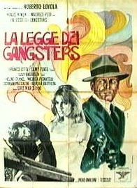 La legge dei gangsters: la locandina del film