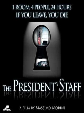 The President's Staff: la locandina del film