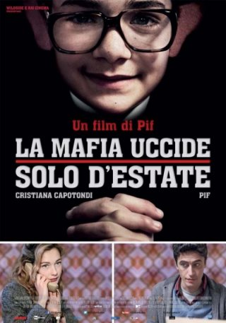 La mafia uccide solo d'estate: la locandina del film
