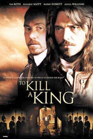 To Kill a King: la locandina del film