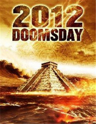 2012 Doomsday: la locandina del film