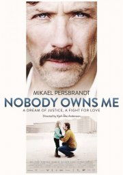 Nobody Owns Me: la locandina