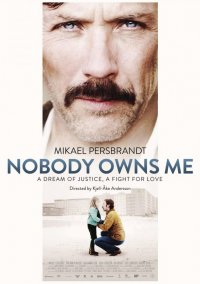 Nobody Owns Me: la locandina