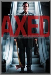 Axed: la locandina del film