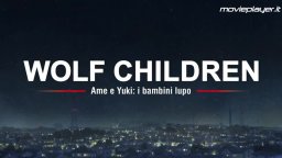 Video-recensione Wolf Children
