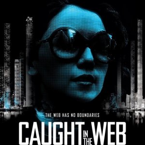 Caught in the Web: la locandina USA del film